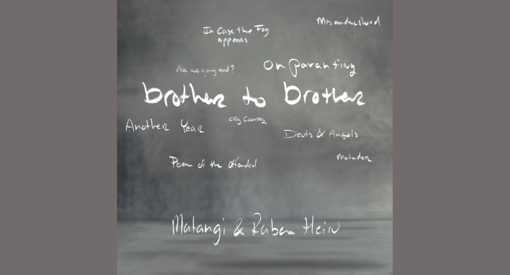 LISTEN NOW! First Single from Album "P.S." Ft. Matangi and Ruben Hein Launched: "Brother to Brother"