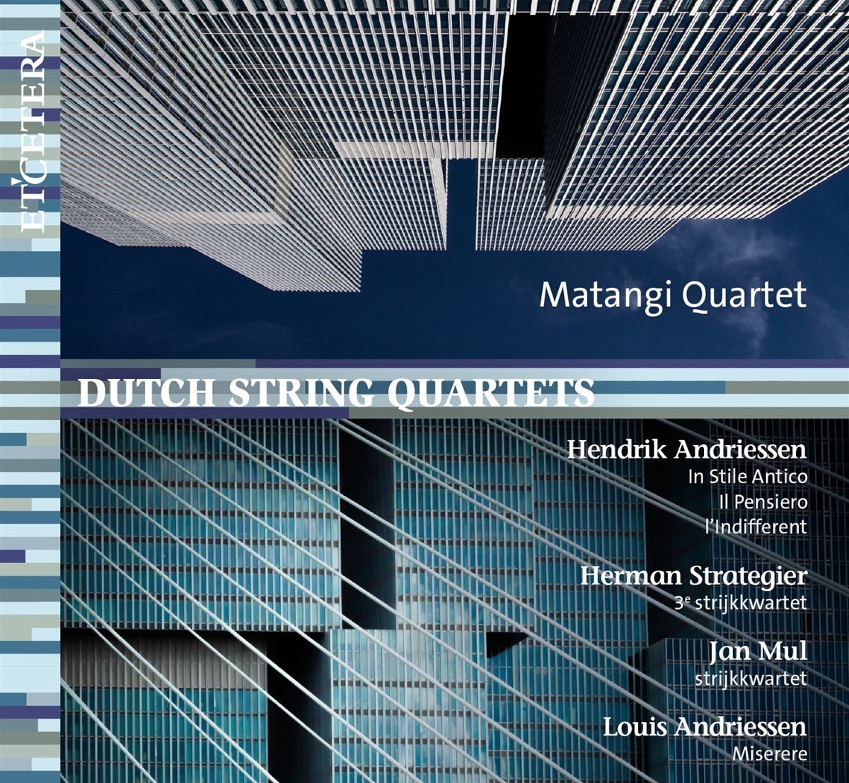 Dutch String Quartets